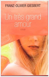 Un très grand amour